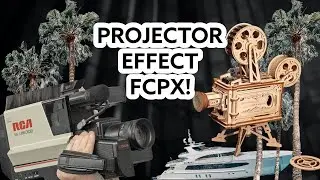 FREE Projector EFFECT for Final Cut Pro X