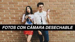 FOTOS CON CÁMARA DESECHABLE