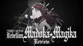 GoatJesus Reviews: Madoka Movie 3 ★ Rebellion