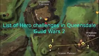 List of Hero challenges in Queensdale (map) 2018 - Guild Wars 2