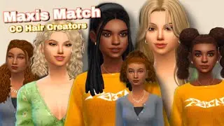 6 Maxis Match CC Hair Creators for ALL Textures & Styles ✨With Links✨| The Sims 4