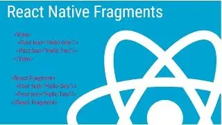 ⚛️ React Native | #3 Fragments