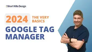 Google Tag Manager Tutorial 2024 | Add GA4 Tags & Track Like a Pro