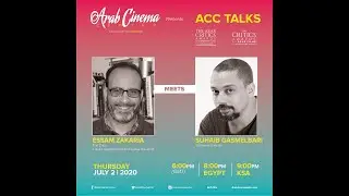 ACC Talks: EP7: Essam Zakaria Meets Suhaib Gasmelbari