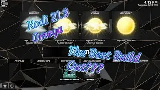 Universal1: Kodi 21.3 Omega/ New 2026 setup guide