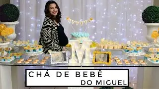 Chá de bebe do Miguel + como organizar por Nicole Eberharte