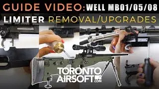 WELL MB01/MB05/MB08 Limiter removal and Upgrades Airsoft 101 Guide - TorontoAirsoft.com