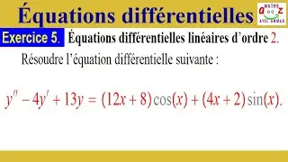 Equations différentielles du second ordre. Exercice corrigé