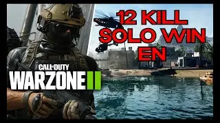 12 KILL SOLO WIN EN WARZONE 2.0