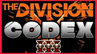 Codex 3, Tom Clancy's The Division 2, Full guide