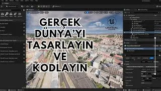TÜM DÜNYA KLAVYENİZİN ALTINDA - UNREAL ENGINE 5 - CESIUM PLUGIN