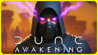 Spice Fiend - Dune: Awakening Gameplay Episode 7