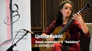 Ljubica Bukvić performs Granados' Spanish Dance No. 5 (Andalusian)