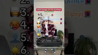 2024 Songs Of The Summer (According to Spotify)