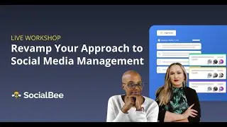 Revamp Your Approach to Social Media Management