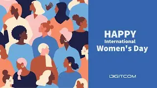 Happy International Women's Day!