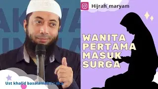 WANITA PERTAMA YANG MASUK SURGA