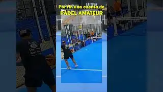 ¡Por Fin, Pádel Amateur Real! 🎾  #padel #padelhighlights #sports #padelamateur