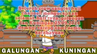 #SUASANA #GALUNGAN# DI PLOSOK #TRANSMIGRASI #SUMATRA#