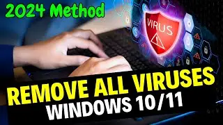 How to Delete All Viruses on Windows 10/11 (2024) || Delete All Viruses On Heavily Infected Computer