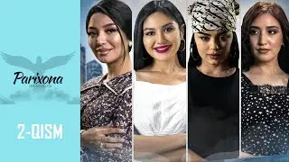 Parixona 2-qism (o'zbek serial) | Парихона 2-қисм (ўзбек сериал)