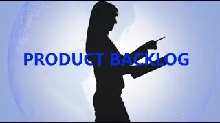 60 Second Scrum: Organizing the Product Backlog