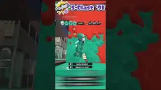 A Quick S-Blast '91 Splat Compilation #splatoon3 #shorts