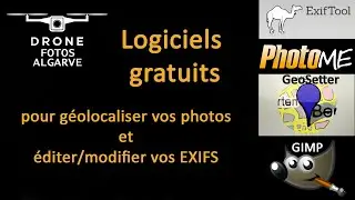 Logiciels gratuits pour géolocaliser vos photos et éditer les EXIFS
