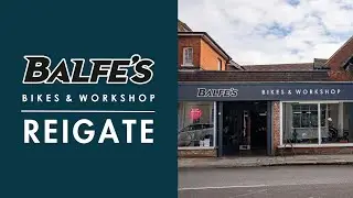 Welcome to Balfe's Bikes Reigate