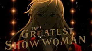 The Greatest Show Woman || EQUESTRIA GIRLS (LZjian79 and Hiru3152 Collaboration)