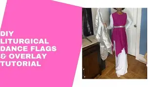 How to make Praise Dance Flags , Overlay & Belt (No sewing)
