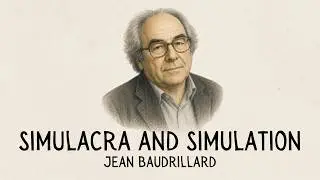 Simulacra and Simulation by Jean Baudrillard