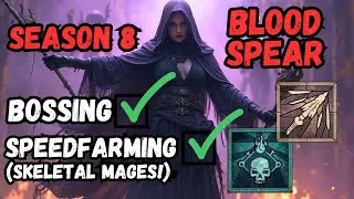 S-TIER Season 8 Blood BONE SPEAR Necromancer Build Guide (Diablo 4 Vessel of Hatred S8)