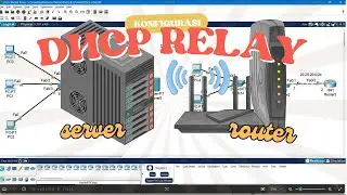 Konfigurasi DHCP Relay di Cisco Packet Tracer (10 Menit Saja) | Cepat & Mudah!