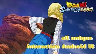 dragon ball sparking zero - unique interactions android 18
