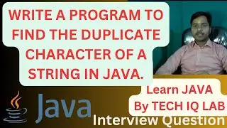 Write A Program To find Duplicate Characters From Given String In Java | Tech IQ Lab #java #learning