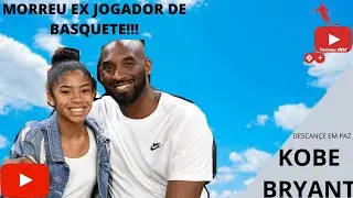 Morre aos 41 anos ex jogador de basquete Kobe Bryant