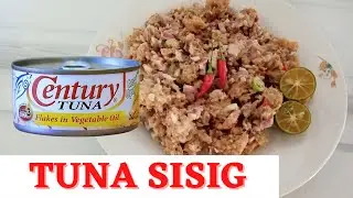 TUNA SISIG | CENTURY TUNA SISIG RECIPE