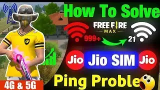 JIO SIM HIGH PING PROBLEM FREE FIRE|| FREEFIRE 999+ PROBLEM|| APN SETTINGS FOR JIO SIM