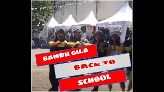 BAMBU GILA BACK TO SCHOOL