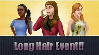 The Sims Freeplay Long Hair event Part 1