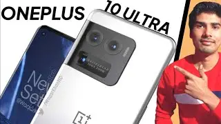 OnePlus 10 Ultra - The Best OnePlus is Coming !!