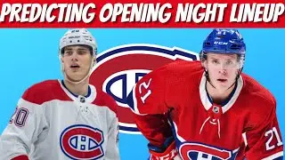 Predicting The Habs Opening Night Lineups!