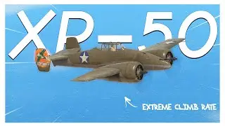 Flying America's FAVOURITE Low Tier Premium (War Thunder XP-50)