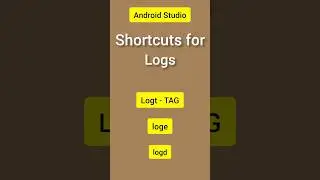 Android Studio tricks - Shortcut to write logs in 
