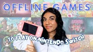 Offline Nintendo Switch Games That DON’T Need WiFi!