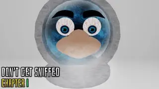 ROBLOX | DON’T GET SNIFFED | Chapter 1 (Full Walkthrough)