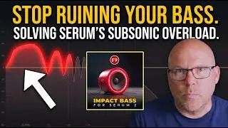 The Truth About Your Bass Presets | Bass Problem Solved  - F9 Impact Bass for Serum 2