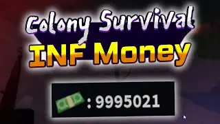 Colony Survival Script – (Fast money farm)