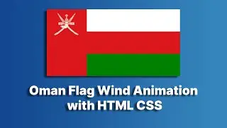 Oman Flag Animation with HTML CSS | HTML CSS Flag Animation 